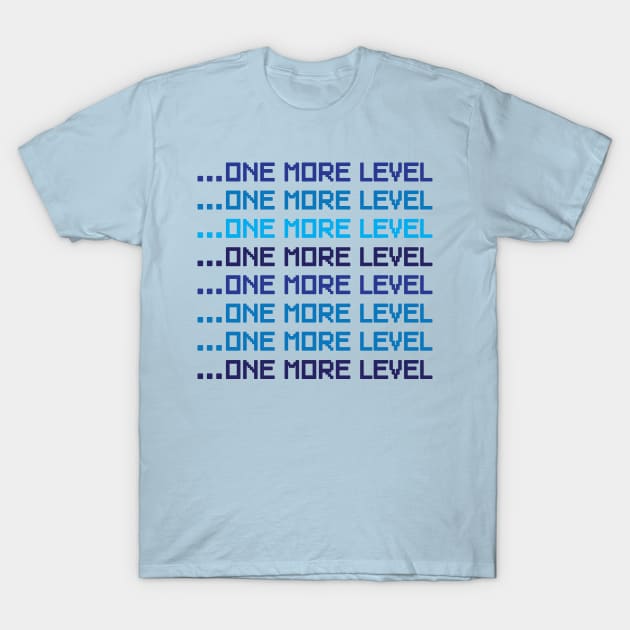 One more level T-Shirt by Portals